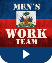 Men's Haiti work team