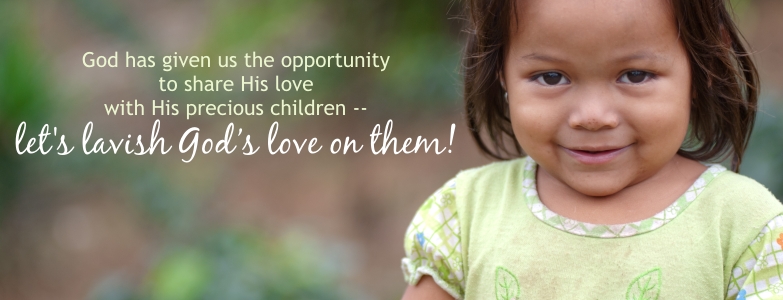 lavish God's love on the children