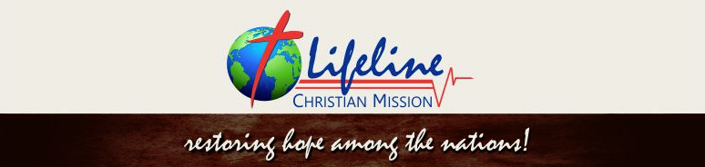 Lifeline Christian Mission - restoring hope among the nations