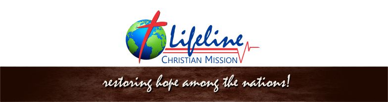 Lifeline Christian Mission - restoring hope among the nations