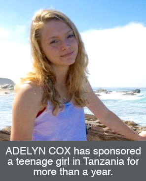 ADELYN COX has sponsored a teenage girl in Tanzania for more than a year.